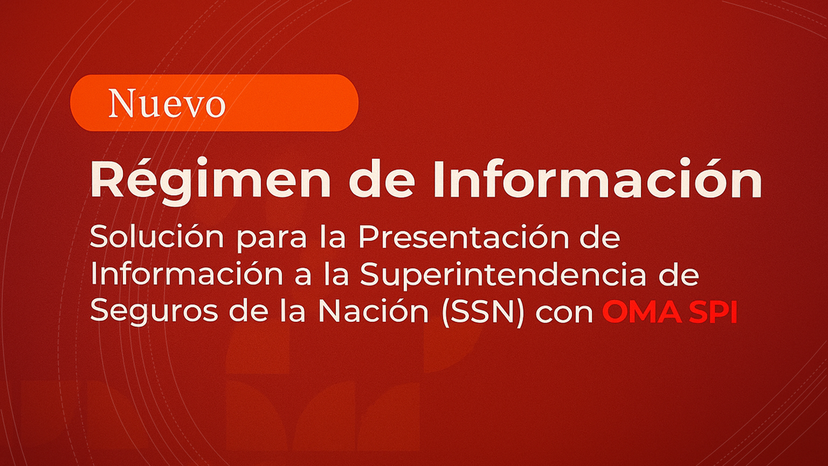 El desarrollo se adecúa a lo pedido por la SSN argentina.